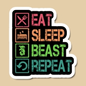 Eat Sleep Beast Repeat Sticker - <i>NEW</i>